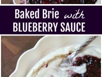 pinterest collage image for baked brie with blueberry sauce